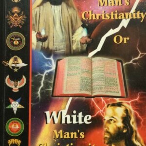 Is It Black Man’s Christianity or White Man’s Christianity - book